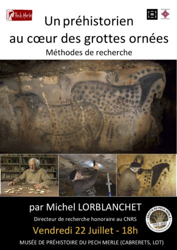 Un préhistorien au coeur des grottes ornées : méthodes de recherche
